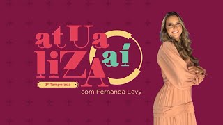 Atualiza Aí | Temporada 3 - Episódio 1