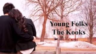 Young Folks - The Kooks - Subtitulado en español