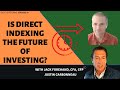 Is Direct Indexing the Future of Investing?