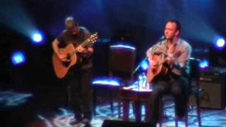 Dave Matthews \u0026 Tim Reynolds \