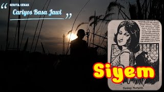 SIYEM || Cariyos Basa Jawi   #panjebarsemangat