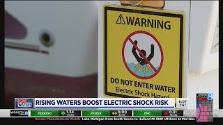 High waters raise risk of electric shock drowning