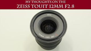 Zeiss 12mm F2.8 - An Often Forgotten Option