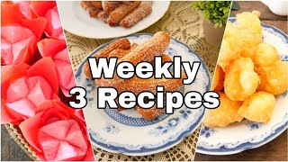 Weekly 3 Recipes Chinese Steam Cake,Banana Churros,Thai dessert Kanom Thong Plu รวมเมนูประจำสัปดาห์