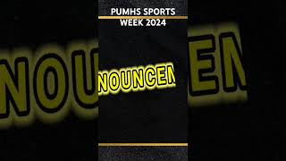 PUMHS Sports week 2024 announcement