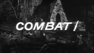 Combat TV (Oct 23 1962) S1E04 Any Second Now