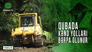 QUBADA  KƏND YOLLARI BƏRPA OLUNUR