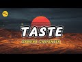 Sabrina Carpenter - Taste (Lyrics)