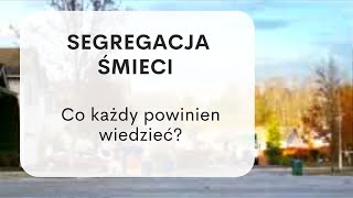 Czy segregacja śmieci przynosi korzyści?