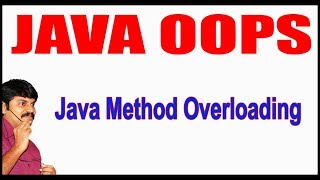 Java Tutorials || Java OOPS || Java Method Overloading || by Durga Sir