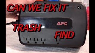 APC BACK UPS 550 TRASH FIND CAN WE FIX IT Part 1