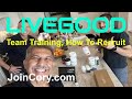 LIVEGOOD: VP Marketing Nauder Khazan, How To Recruit Training