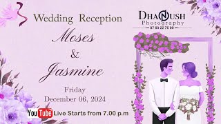 Live || Moses  and  Jasmine || Wedding  Reception || LKS Mahal, Hotel Aristo, Trichy.