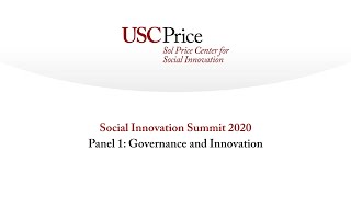 Social Innovation Summit 2020: Panel 1 - Governance and Innovation