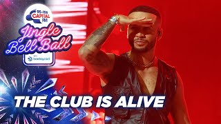 JLS - The Club Is Alive (Live at Capital's Jingle Bell Ball 2021) | Capital