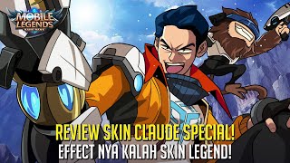 REVIEW SKIN CLAUDE SPECIAL MSC! EFEKNYA MACAM SKIN LEGEND! SKIN YG DOUBLE DAMAGE PASTI SAVAGE!