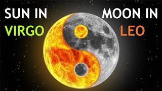 Virgo Sun, Leo Moon