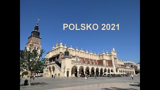 POLSKO 2021: Katowice a Krakow