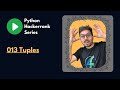 Python Tuples | Hackerrank Solutions in Python | Python Tutorial 2023