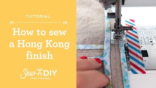 How to sew the Hong Kong seam finish