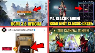 BGMI NEW UPDATE OUT 😱 FREE M4 GLACIER IN BGMI CLASSIC CRATE | BGMI MYTHIC FORGE | BGMI 3.6 DOWNLOAD