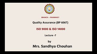 Quality Assurance | ISO 9000 \u0026 ISO14000| AKTU Digital Education