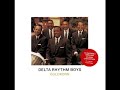 tuoll on mun kultani delta rhythm boys in finnish