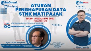 🔴PANGGUNG DEMOKRASI: Aturan Penghapusan Data STNK Mati Pajak