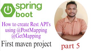 Spring Boot Framework tutorial #5 How to create Rest API , PostMapping , GetMapping