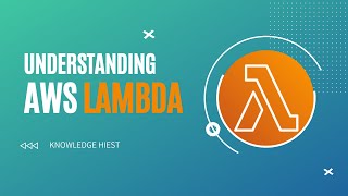 Understanding AWS Lambda and its Features - AWS Tutorial