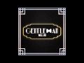 Gentleman - Will Jay (Unofficial Lyric Video)