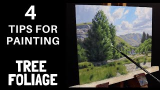 4 Tips for Painting Tree Foliage