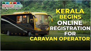 Kerala Begins Online Registration for Caravan Operators || Hybiz tv