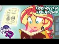 My Little Pony: Equestria Girls | 🌈✨ Special ✨🌈 | Forgotten Friendship | MLP EG Episodes