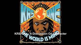 KRS One   A Discussion On Character