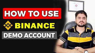 How To Use Binance Demo Account | Binance Demo Account