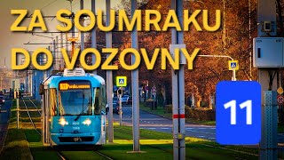 Ostravské tramvaje: linka č. 11 (Zábřeh - Poruba, vozovna)