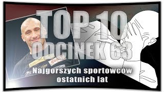 TOP 10 Najgorszych sportowców ostatnich lat #63