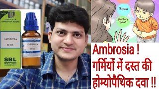 Ambrosia ! Homeopathic medicine for Summer Diarrhoea ? Sign and symptoms ! Ambrosia ! Homeopathic medicine for Summer Diarrhoea ? Sign and symptoms !