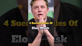 Success rules of Elon musk 😎🔥 #shorts #elonmusk #billionaire #attitudestatus #sigmarule #motivation