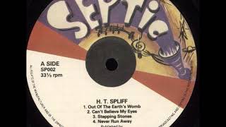 H.T. Spliff - Out Of The Earth's Womb