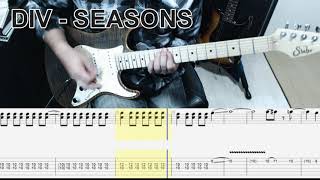 DIV - SEASONS ギター弾いてみた【tab有】guitar cover