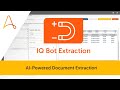 How to Use IQ Bot Extraction | Intelligent Document Processing