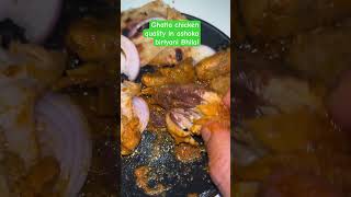 Ashoka biriyani ghatia chicken quality, bed food quality #ashokabiriyanibhilai #durg #bhilai