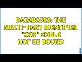 Databases: The multi-part identifier 