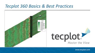 Tecplot 360 Basics & Best Practices