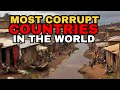 Top 10 Most Corrupt Countries in the World