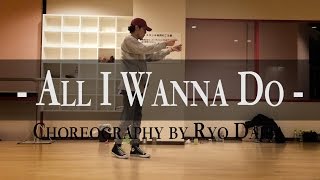 CLASS CLIP - All I Wanna Do - Jay Park | Choreography by Ryo Daiba