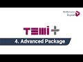 4 Advanced Package TEMI+