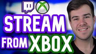 HOW TO STREAM ON TWITCH ON XBOX ONE 2023✅(EXTREMELY EASY)